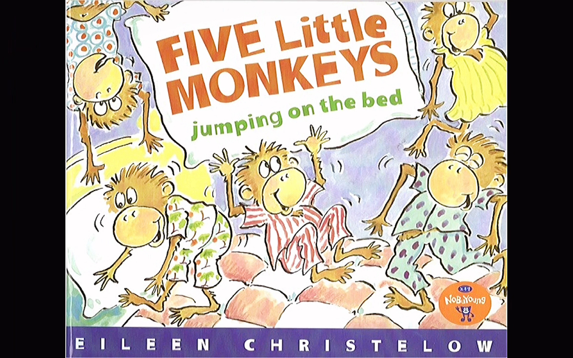 [图]第11课唱版｜Five Little Monkeys Jumping on the Bed 五只小猴子在床上蹦蹦跳跳