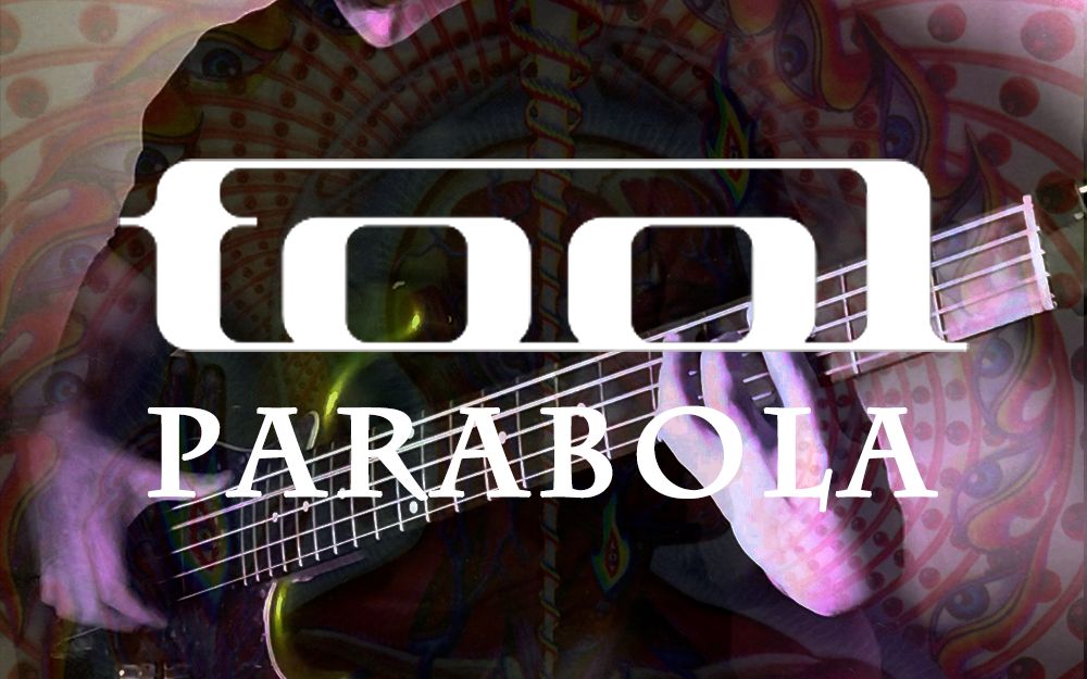 Tool【工具乐队】  Parabola(Bass Cover)哔哩哔哩bilibili