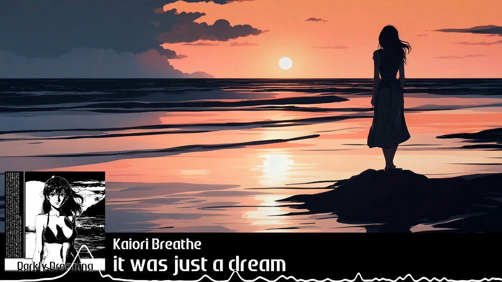 Kaiori Breathe - it was just a dream [DnB, Breakbeat, Breakcore]