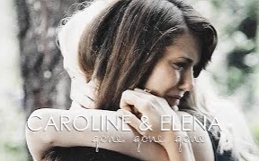 [图]【吸血鬼日记】【EC友谊向】Caroline & Elena I GONE, GONE, GONE