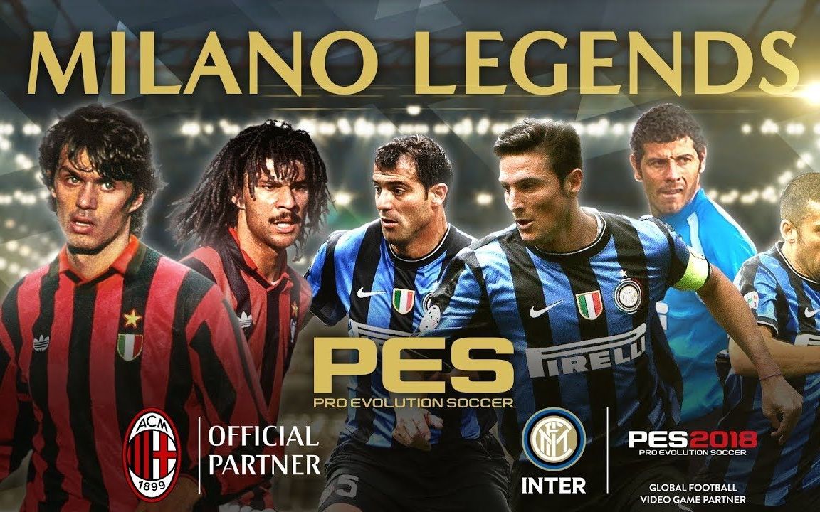 【足球游戏】《实况足球2018》米兰传奇 官方宣传片