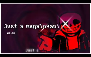 Download Video: No AU- Just a megalovania  Animated