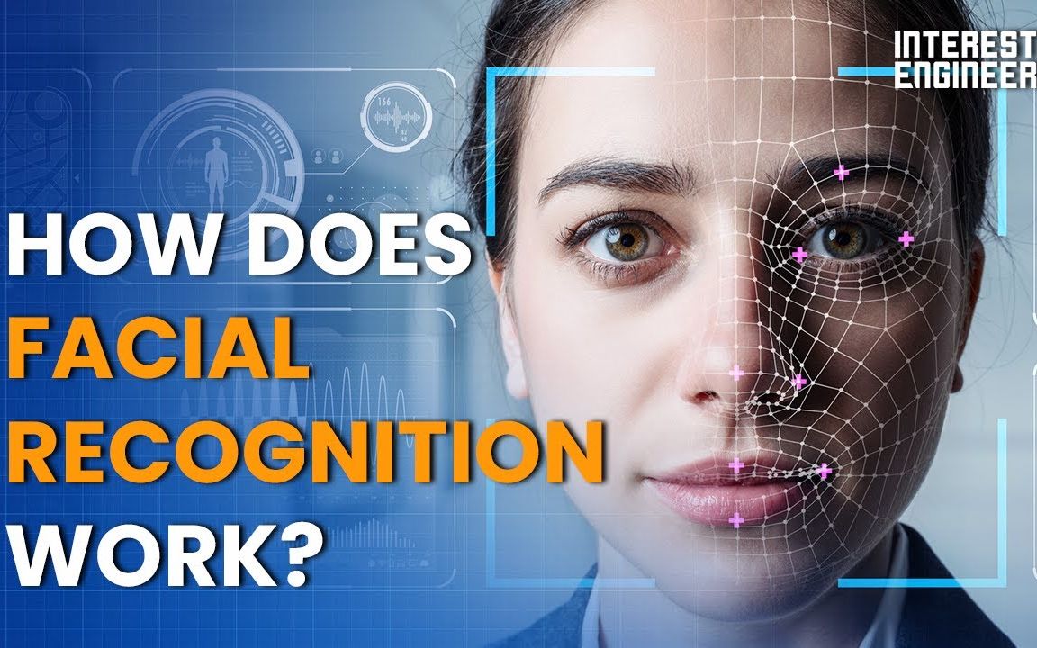 how does facial recognition work?人脸识别 计算机视觉 cv