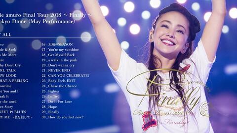 namie amuro Final Tour 2018 ~Finally~ at Tokyo Dome (Final ...