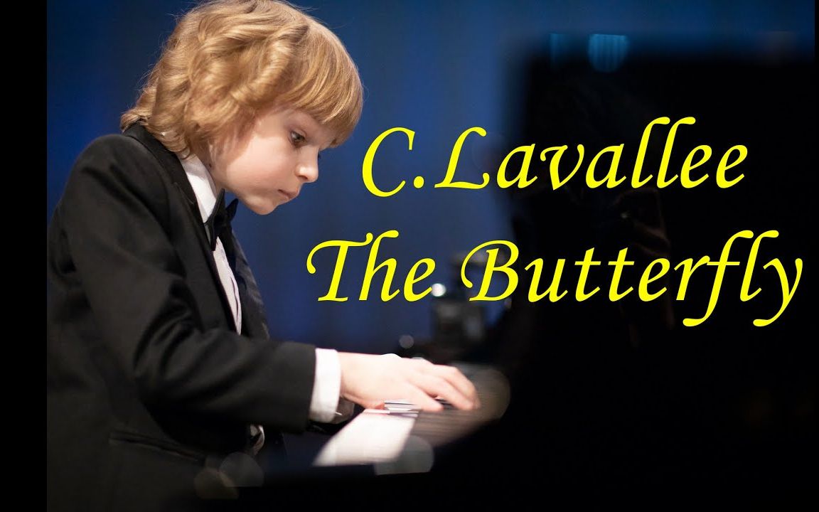 【钢琴】蝴蝶练习曲 Lavallee The Butterfly Etude Le Papillon Elisey Mysin哔哩哔哩bilibili