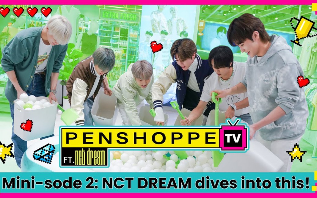 【NCT DREAM】PENSHOPPE TV ft. NCT DREAM Minisode 2更新视频哔哩哔哩bilibili