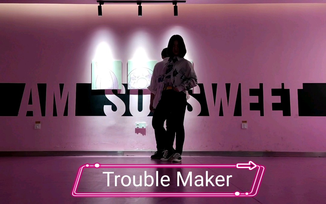 【程雨/千影】《Trouble Maker》cover朱志鑫刘耀文(片尾惊喜)哔哩哔哩bilibili