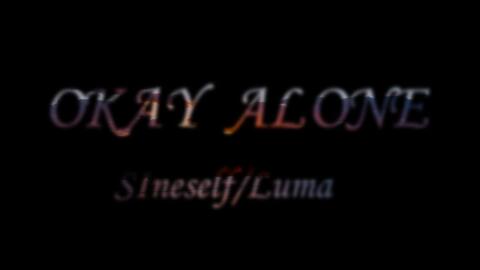 Sineself – Okay Alone Lyrics