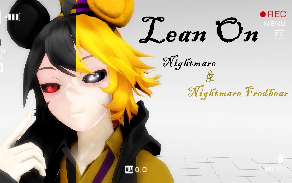 [mmdxfnaf]nightmare双熊的lean on