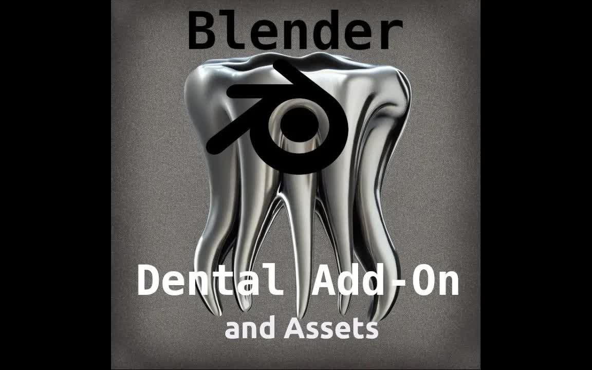 iBlender中文版插件 牙科 牙医 牙齿 建模 Dental for Blender教程哔哩哔哩bilibili