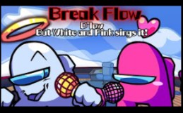 FNF:Break Flow / D'low but White and Pink sings it!