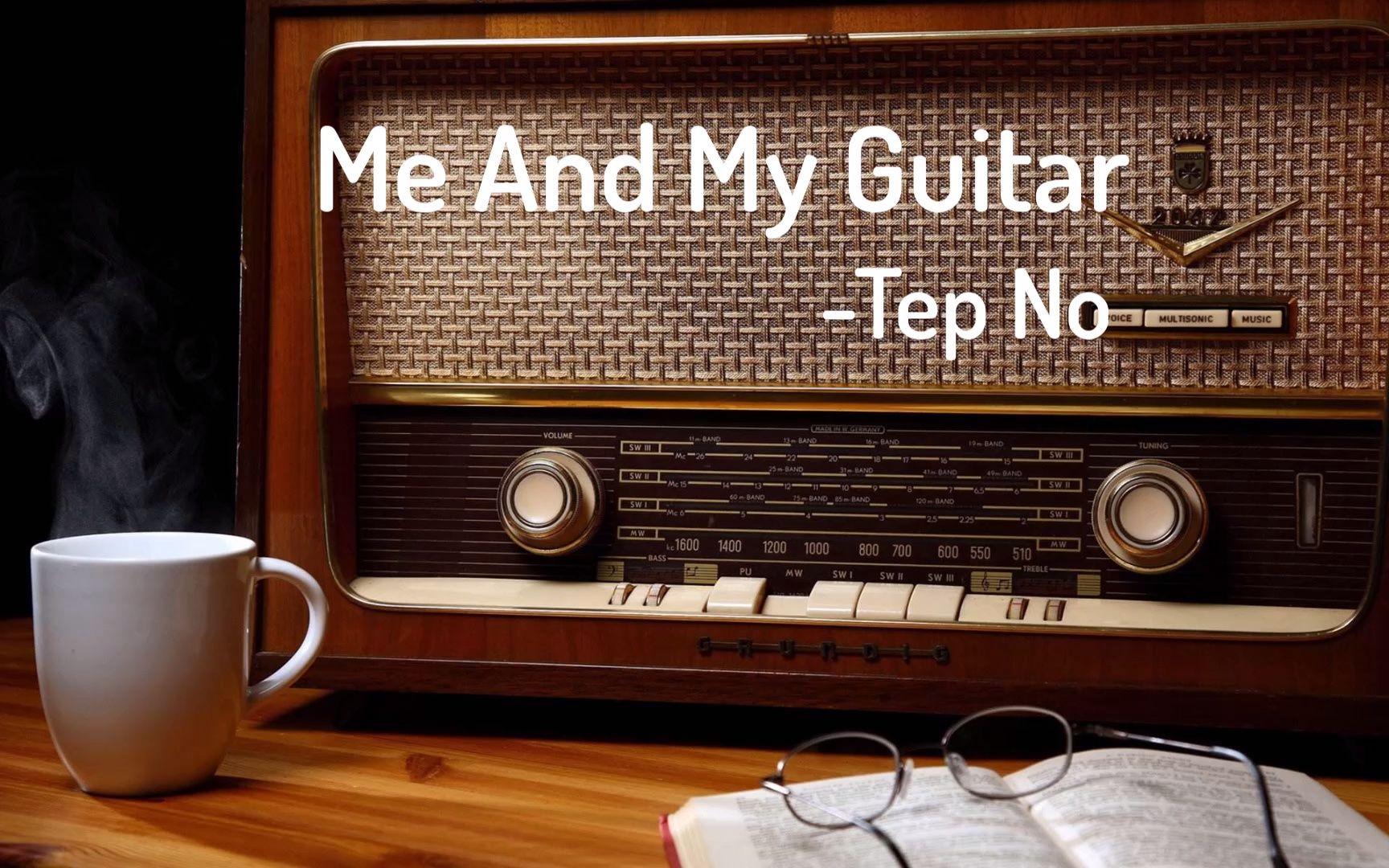 [图]【下班路上，音乐上见】Me And My Guitar - Tep No