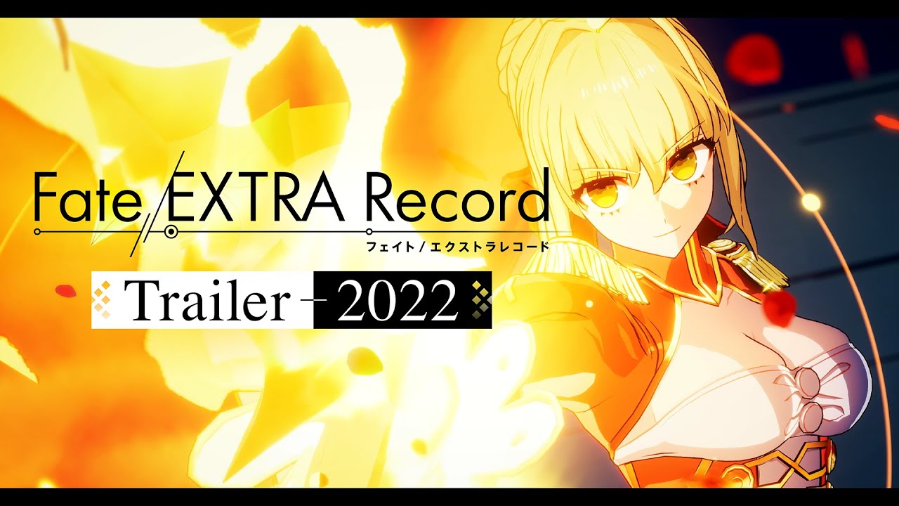 [图]【公式】Fate/EXTRA Record Trailer 2022