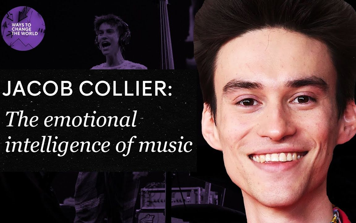 【英文】jacob collier:音乐的情商