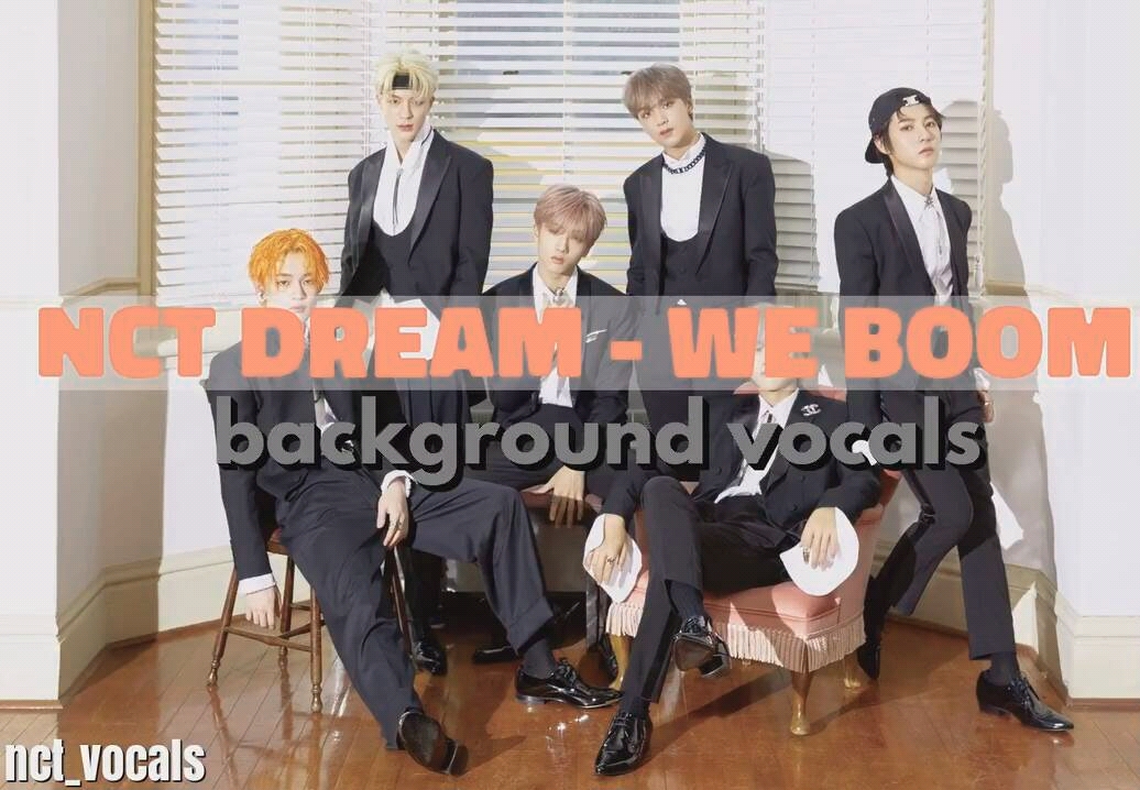 [图]NCT DREAM BOOM 背景人声 background vocals