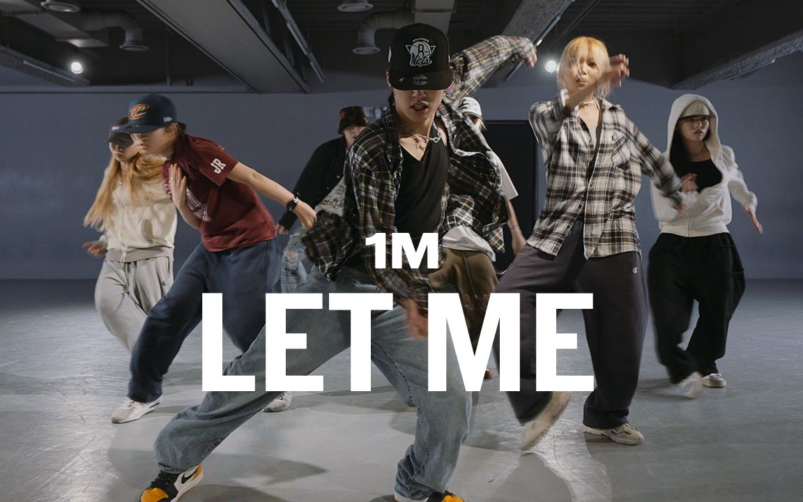 [图]【1M】Hui 编舞《Let Me》