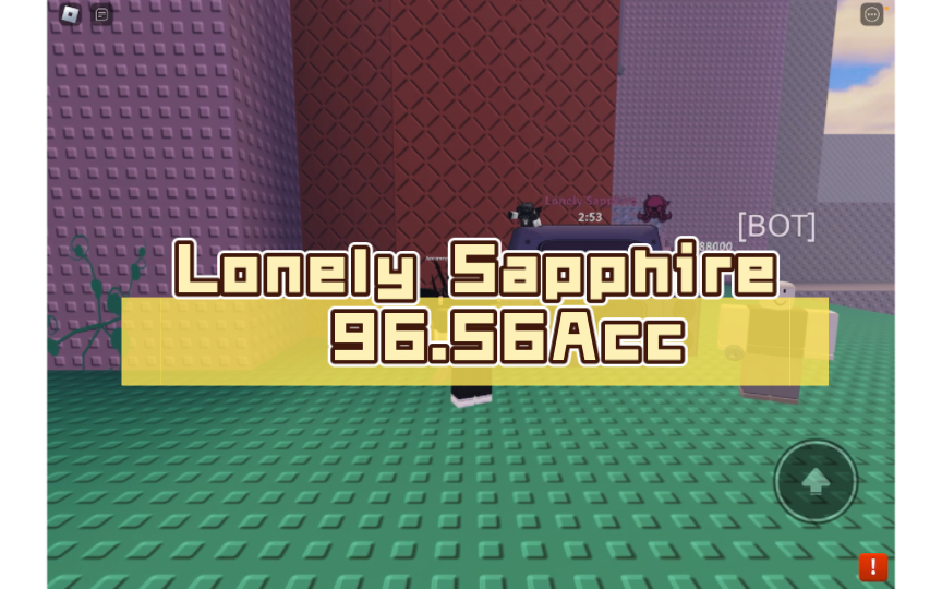 【Roblox FNB】Lonely Sapphire 96.56Acc 21misses