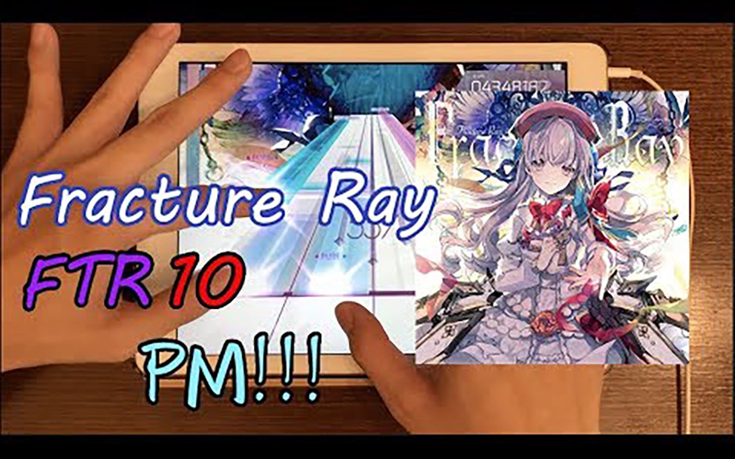 [图]【ARCAEA】【最终的光线!!】Fracture Ray [FTR 10] Pure Memory!!! (Max-109) [天堂EGHD]