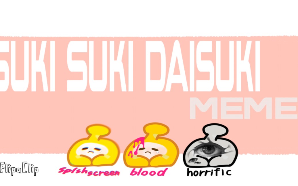 【蛋仔派对】suki suki daisuki meme