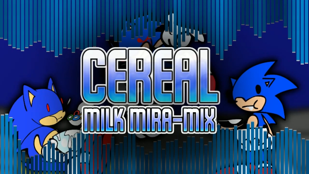 [图]___FLP___Friday_Night_Funkin___Vs._Sonic.exe_-_Cereal___Milk_Mira-Mix