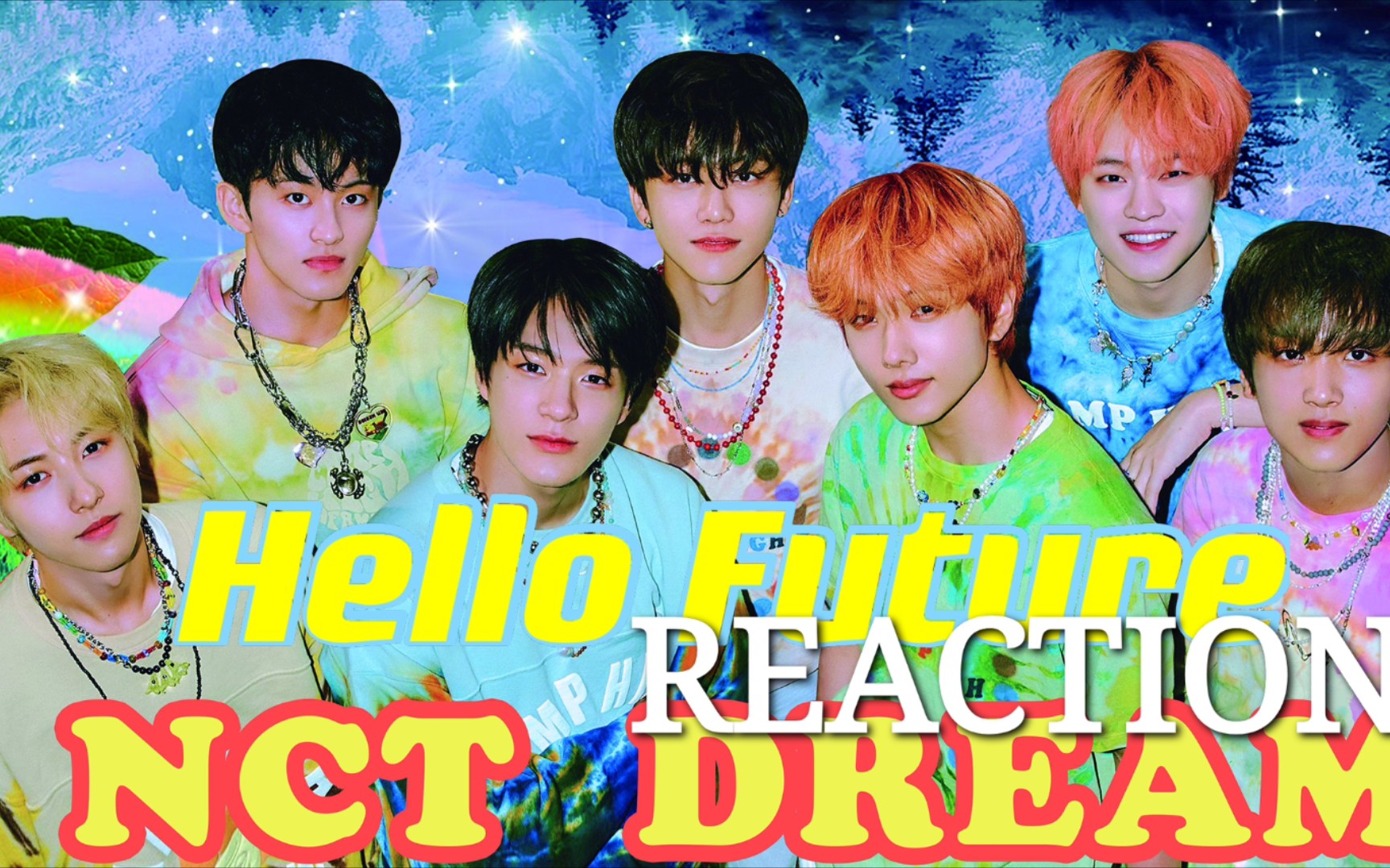 【nct dream】看hello future确定划|reaction