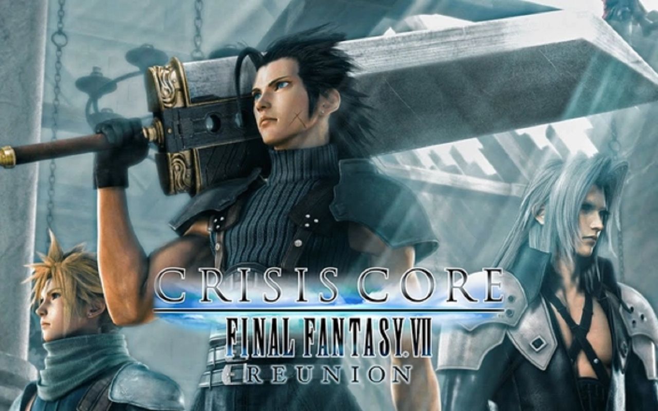 [图]【大龄中二病患者】最终幻想VII：核心危机重聚(CRISIS CORE –FINAL FANTASY VII– REUNION)