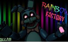 [图][SFM FNAF COLLAB] Rainbow Factory Remix