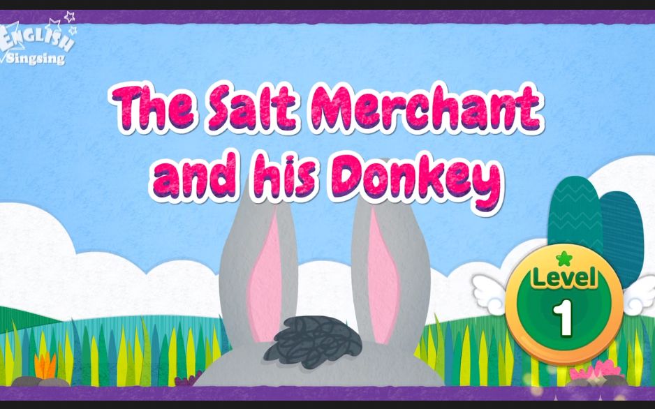 [图]The Salt merchant and his Donkey 盐商和他的驴｜English Fairy Tale Stories 英文童话故事