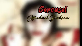 Download Video: Michael Jackson-carousel(DEMO)最终样带版