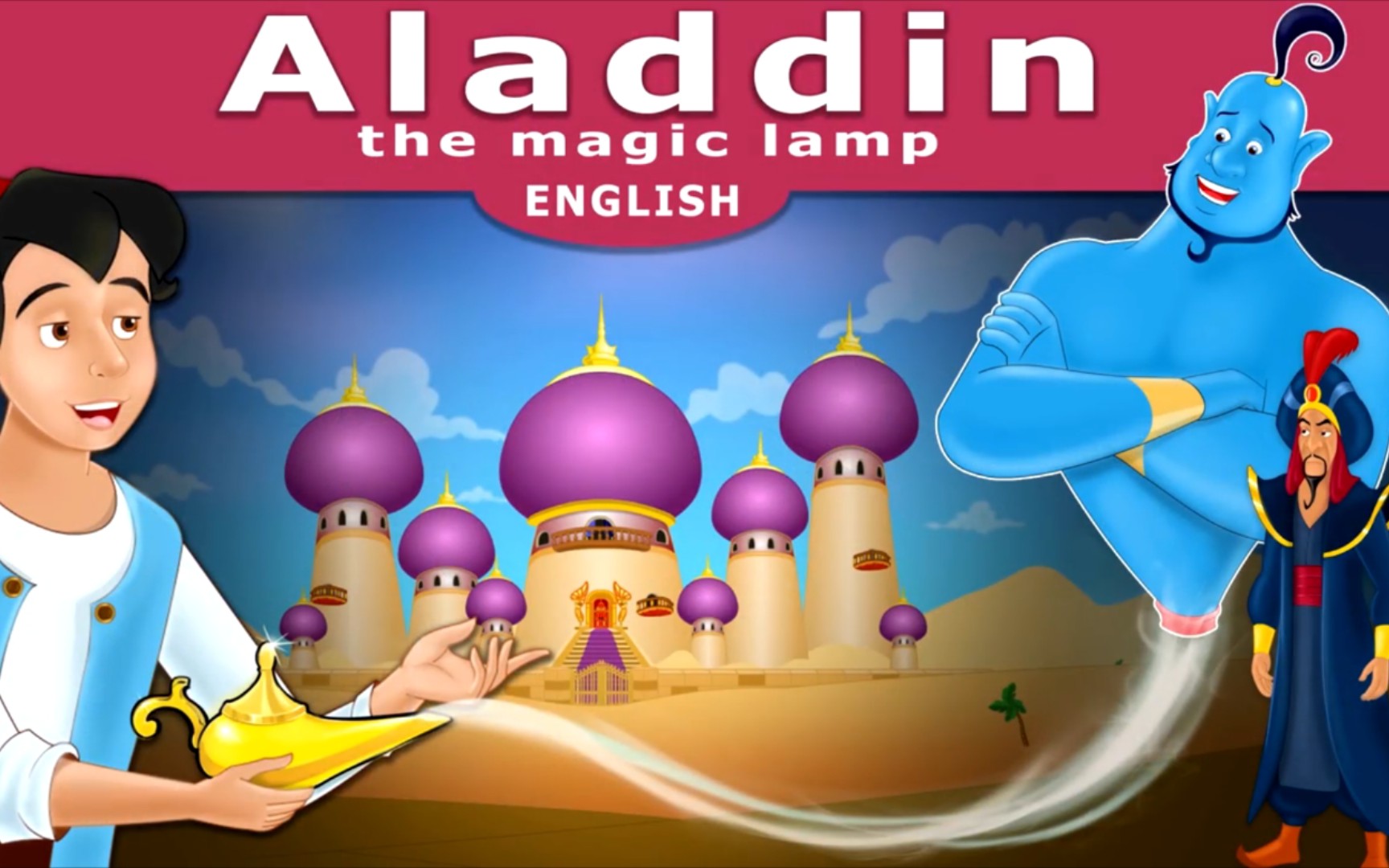 [图]阿拉丁和神灯（0904Aladdin and the Magic Lamp）-  英语睡前童话故事