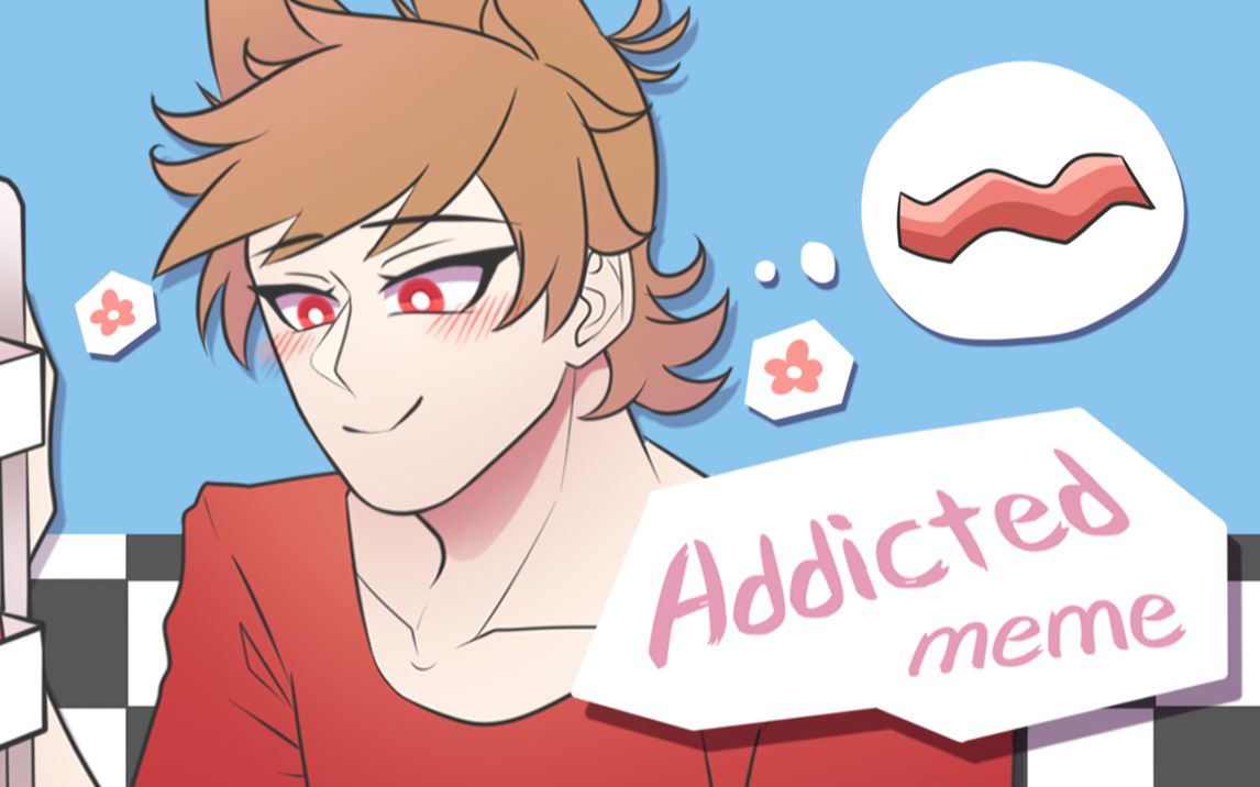 [图]【Eddsworld】 Addicted // meme