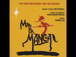 [图]04 Dulcinea Track from the New Broadway Cast Recording of Man of la Mancha ft. B