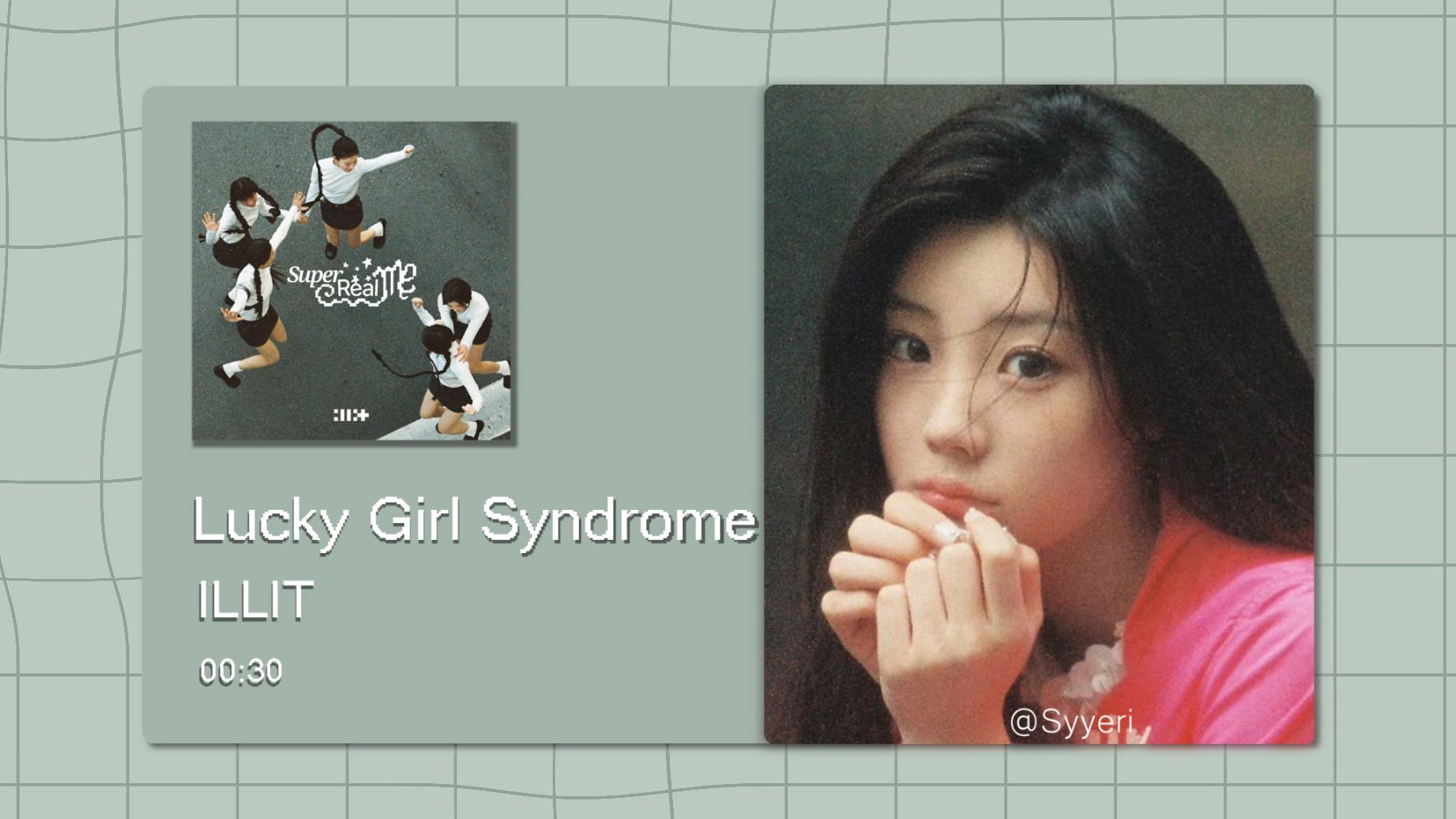 [图]【8D环绕】Lucky Girl Syndrome - ILLIT 请佩戴耳机使用~