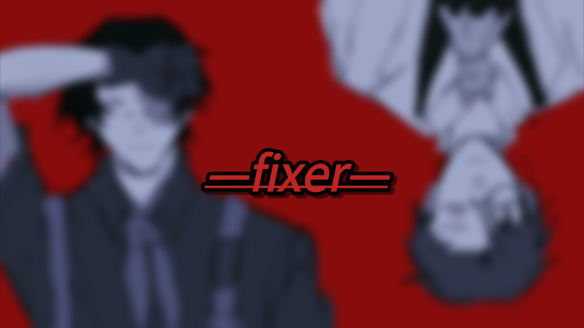 【勘说手书】Fixer哔哩哔哩bilibili