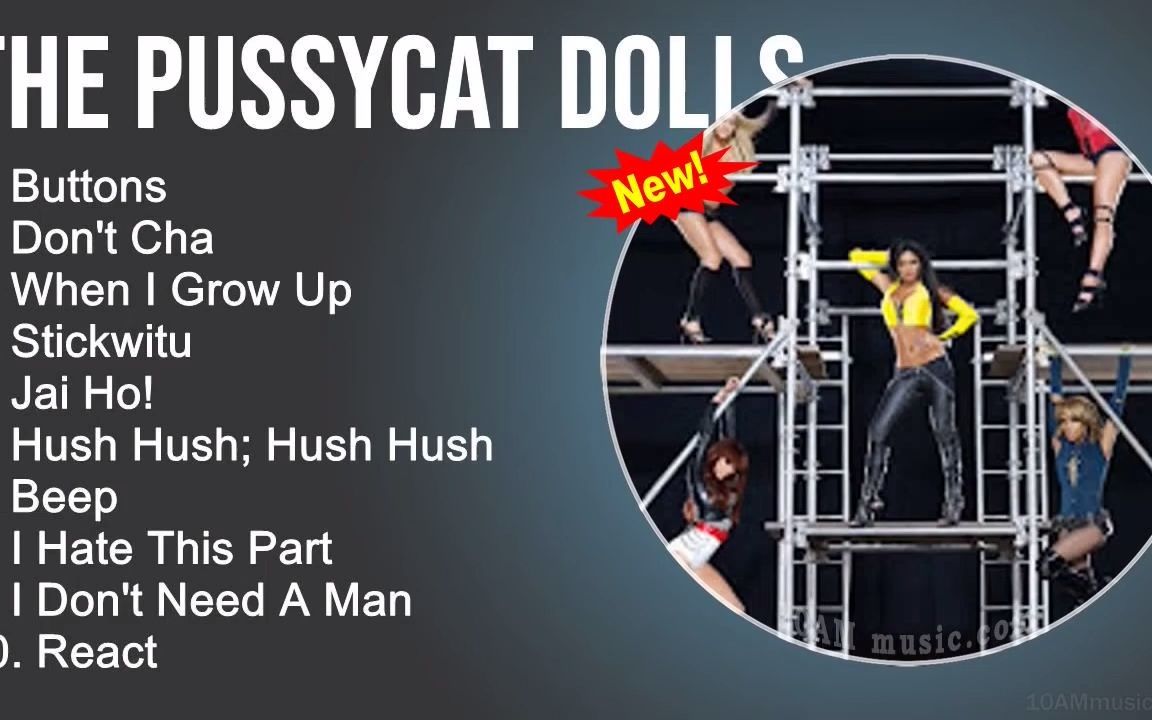 [图]小野猫 美国洛杉矶六人女子组合The Pussycat Dolls Greatest Hits - The Best Songs Playlist