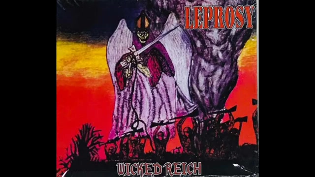 墨西哥死敲 Leprosy 1991年首张专辑 Wicked Reich 休息一段时间,大家年底见或不见.哔哩哔哩bilibili