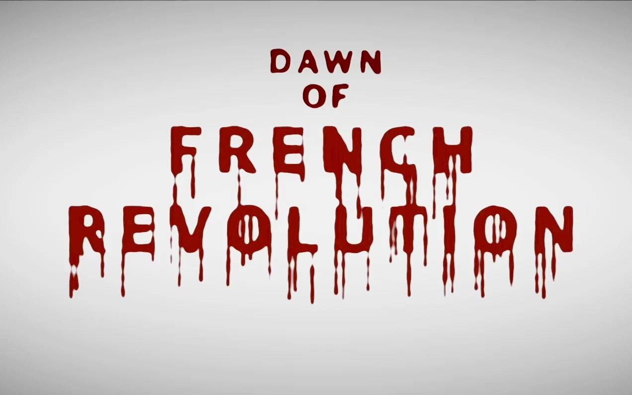 the dawn of the french revolution