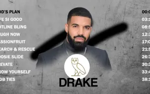 下载视频: 顶流Rapper Drake单曲合集