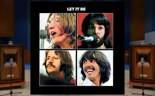 Descargar video: 「甲壳虫」Let It Be - The Beatles 百万级装备试听【Hi-Res】