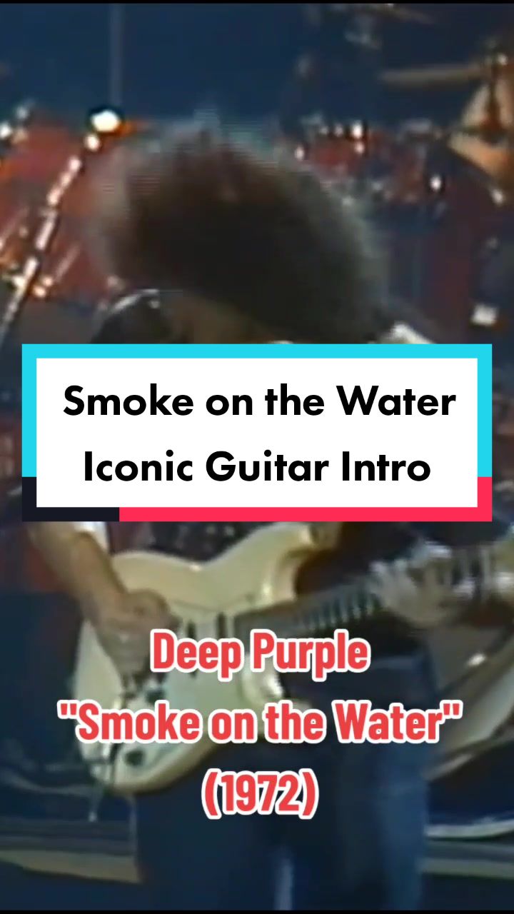 来自深紫色,彩虹等的ritchie blackmore的 "水上烟雾" 标志性吉他介绍