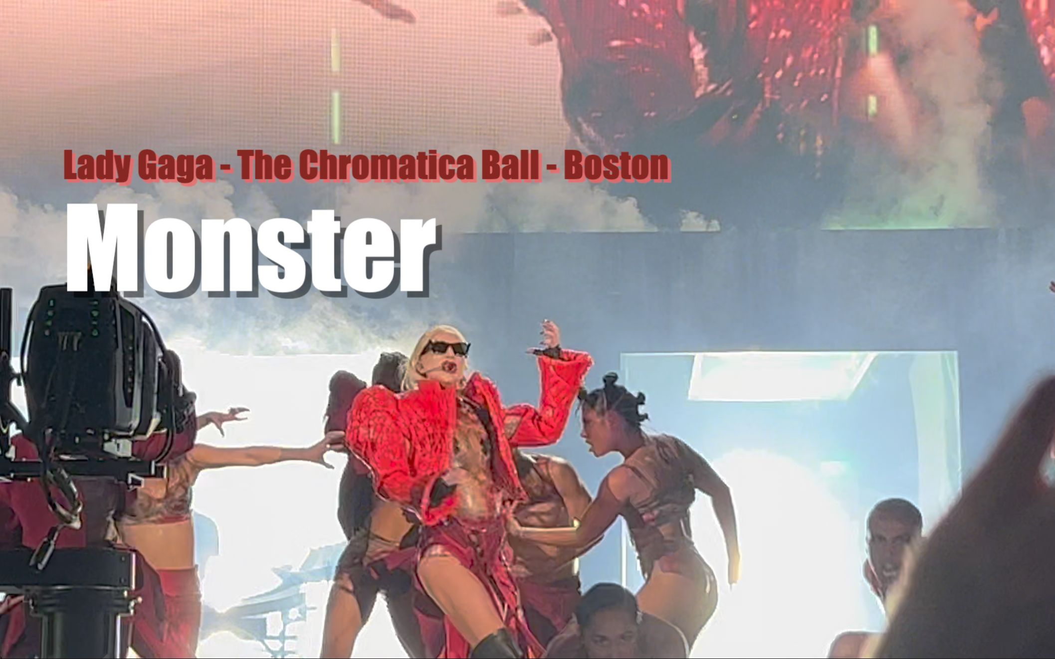 [图]【Lady Gaga】【有生之年的Monster现场】The Chromatica Ball - Boston