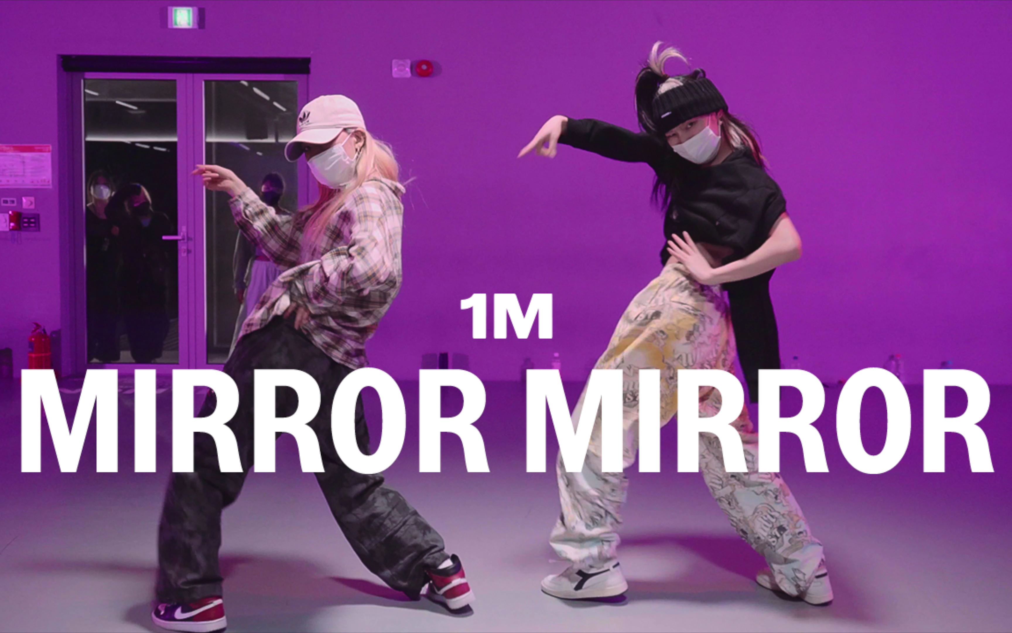 [图]【1M】Woonha X Yeji Kim 编舞《Mirror Mirror》