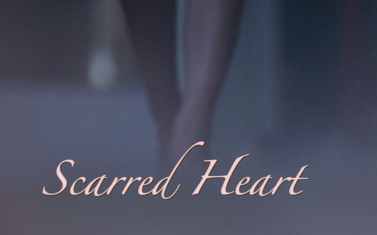 【预告】Scarred Heart哔哩哔哩bilibili