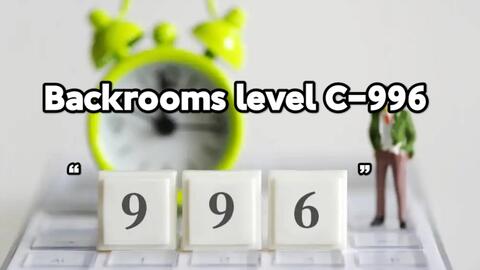 Level 996 - The Backrooms