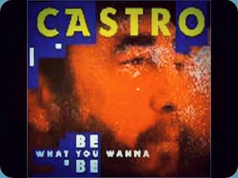 【九十年代舞曲】CASTRO  Be What You Wanna Be! (Contra Mix)哔哩哔哩bilibili