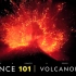 【中英字幕】【国家地理101】火山_Volcanoes 101 - National Geographic_英语听力练习