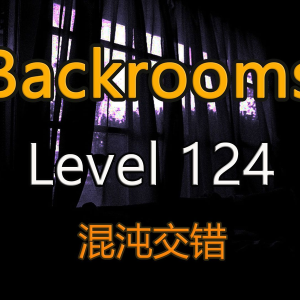 Level 124 - The Backrooms