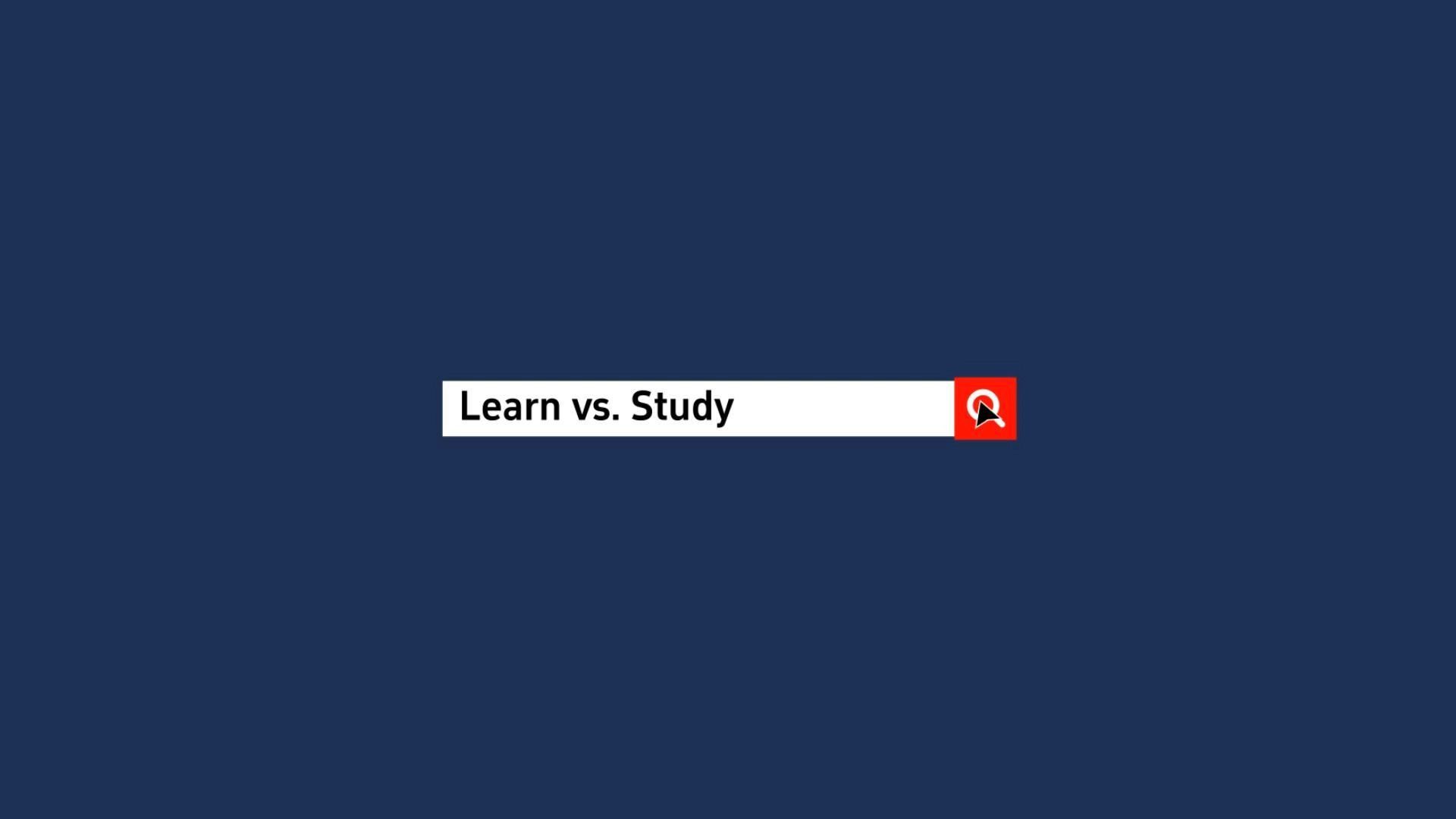 英语近义词辨析 《learn vs. study》