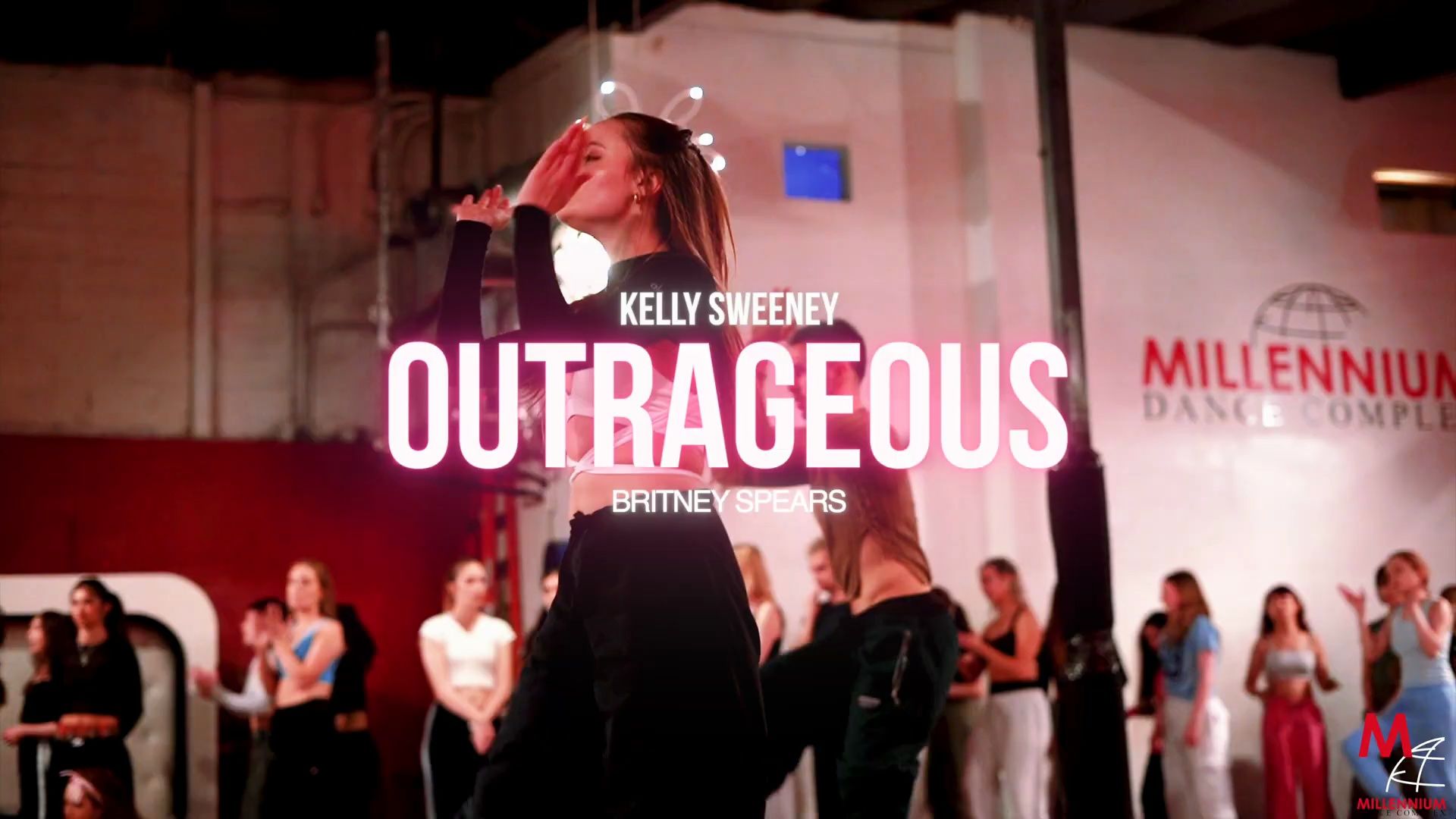 【kelly sweeney】编舞outrageous by britney spears(正式拍摄版)