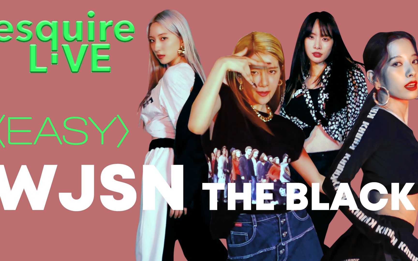 【宇宙少女】the black《easy》esquire live舞台 现场版 210514_哔哩